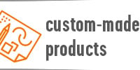 Custom made products